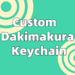 Custom Dakimakura Keychain