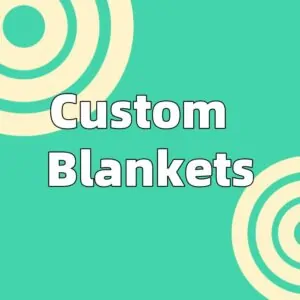 custom blankets