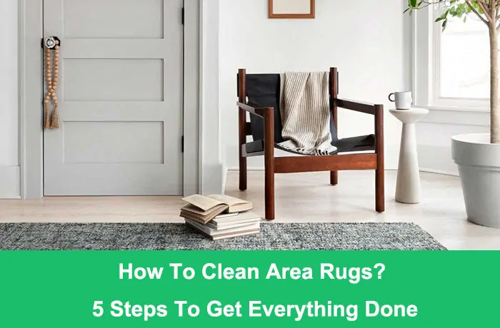 How To Clean Area Rugs